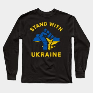 STAND WITH UKRAINE SLAVA UKRAINI PROTEST PUTIN PROTEST RUSSIAN INVASION Long Sleeve T-Shirt